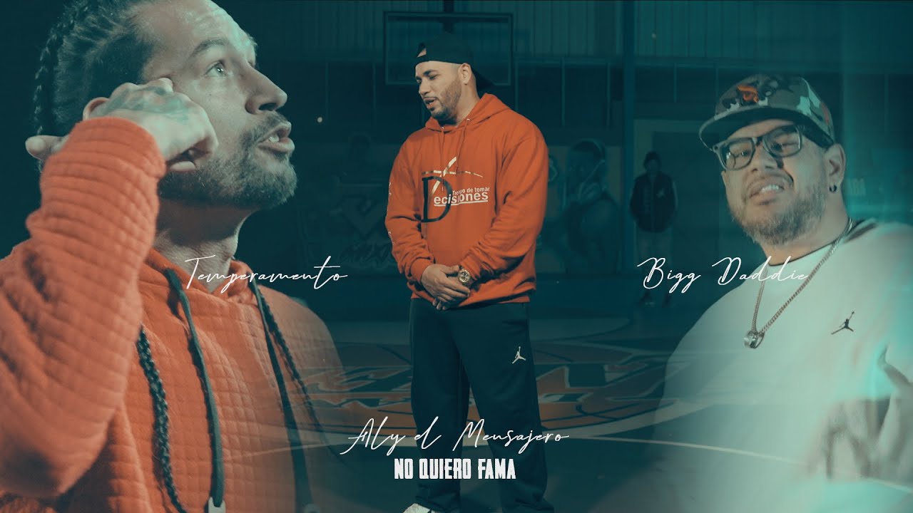 No quiero fama - Aly el mensajero Ft Bigg Daddie x Temperamento (Video Oficial)