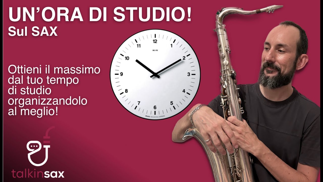 SAX Un’ora di Studio! Come dovrebbe essere…