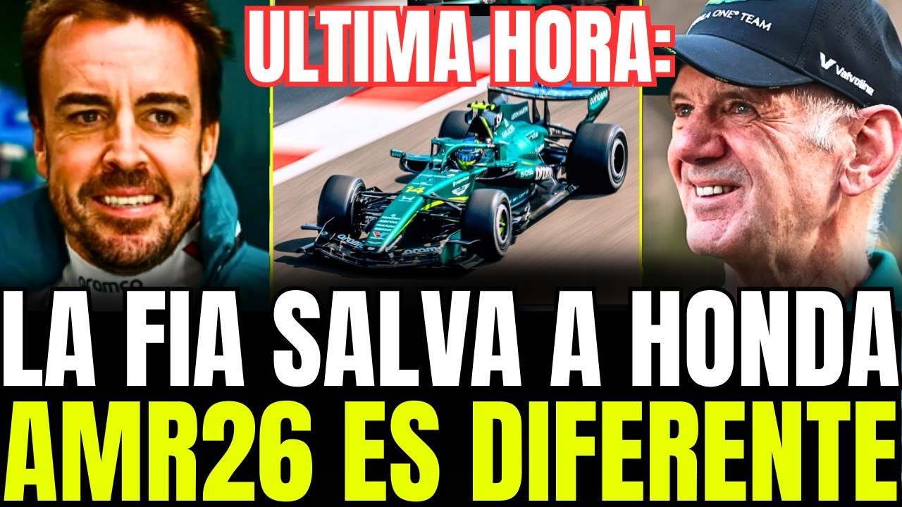 💥La FIA mueve ficha y “favorece” a HONDA: ASTON MARTIN estrena MEJORAS y FERNANDO ALONSO ya SONRÍE