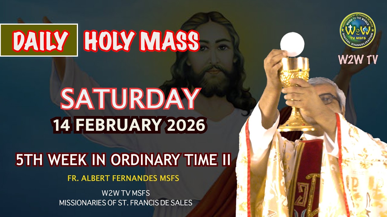 SATURDAY HOLY MASS | 14 FEBRUARY 2026 | 5TH WEEK IN ORDINARY TIME II by Fr Albert #dailysermons