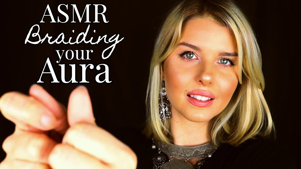 ASMR Reiki Braiding & Fluffing Your Aura/Soft Spoken Energetic Healing Session/Personal Attention