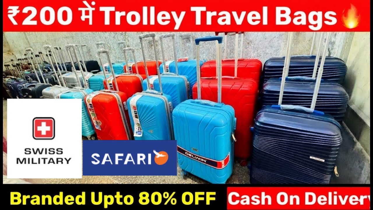 ₹200 से Branded luggage Bags |Wholesale Rates| Safari, Vip aristocrat, Swiss Miltary