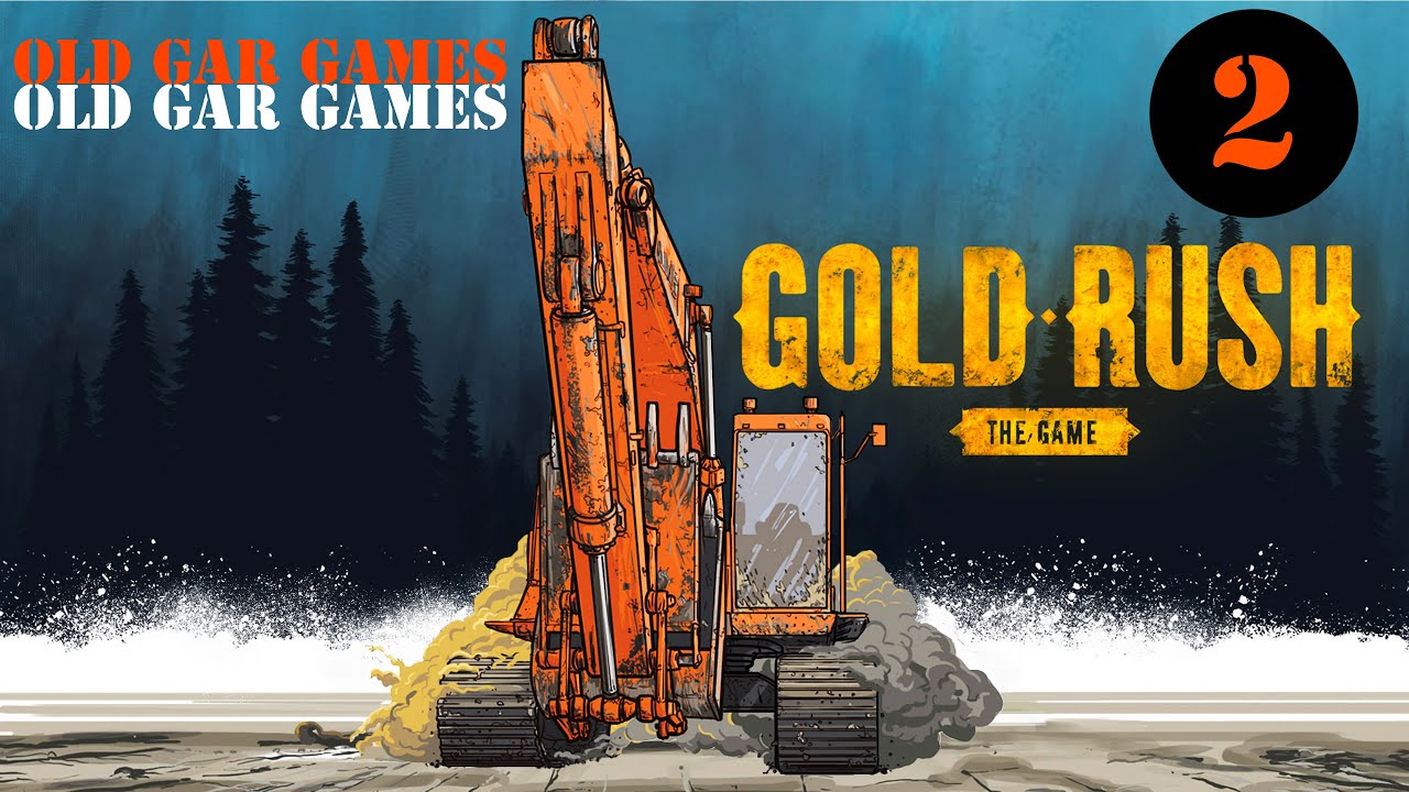 Золотая лихорадка - Gold Rush. Золотодобыча с нуля 2. Начинающий Старатель