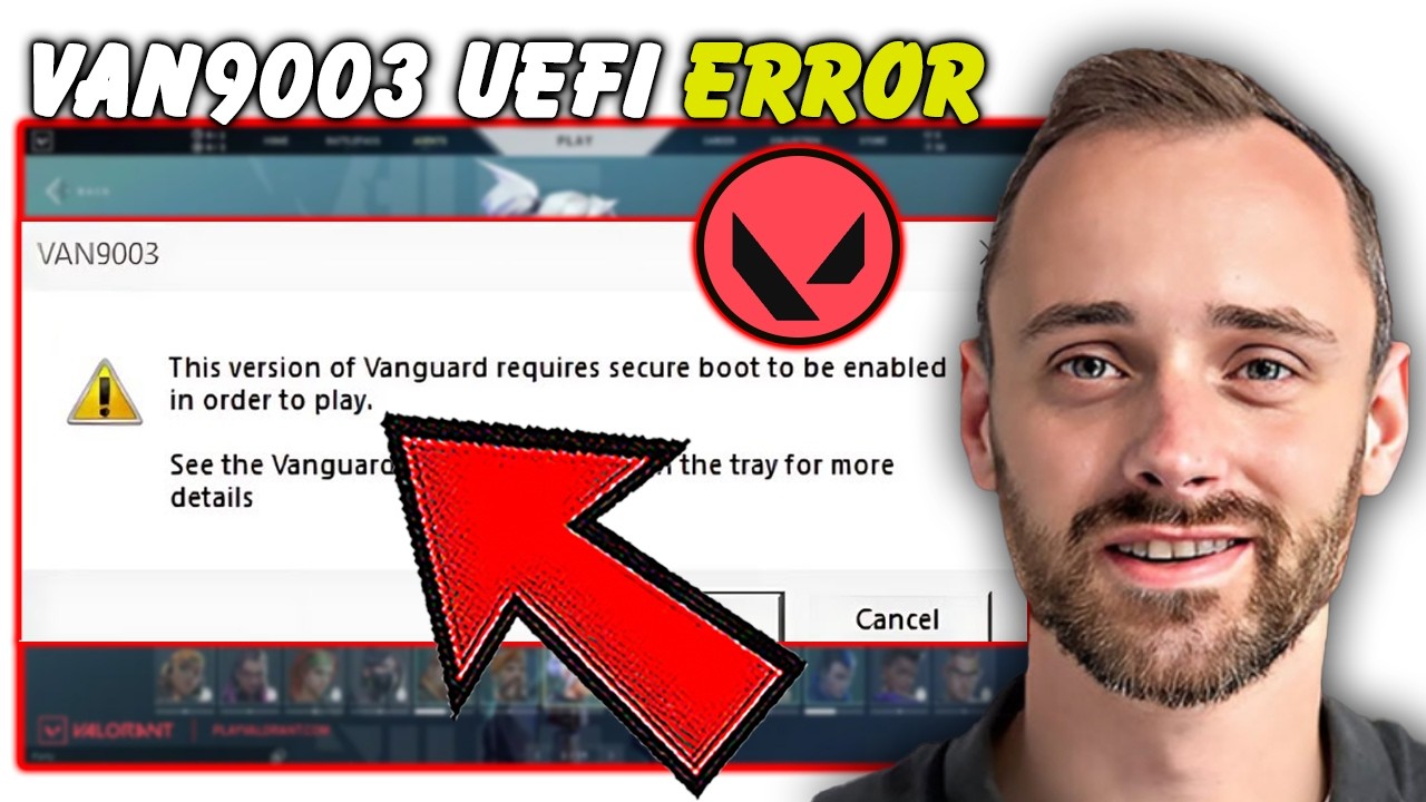 How to Fix Valorant VAN9003 UEFI Error