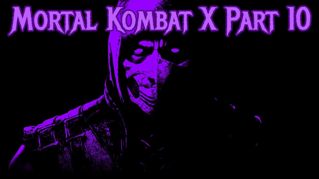 Mortal Kombat X Part 10 (Gameplay No Commentary)