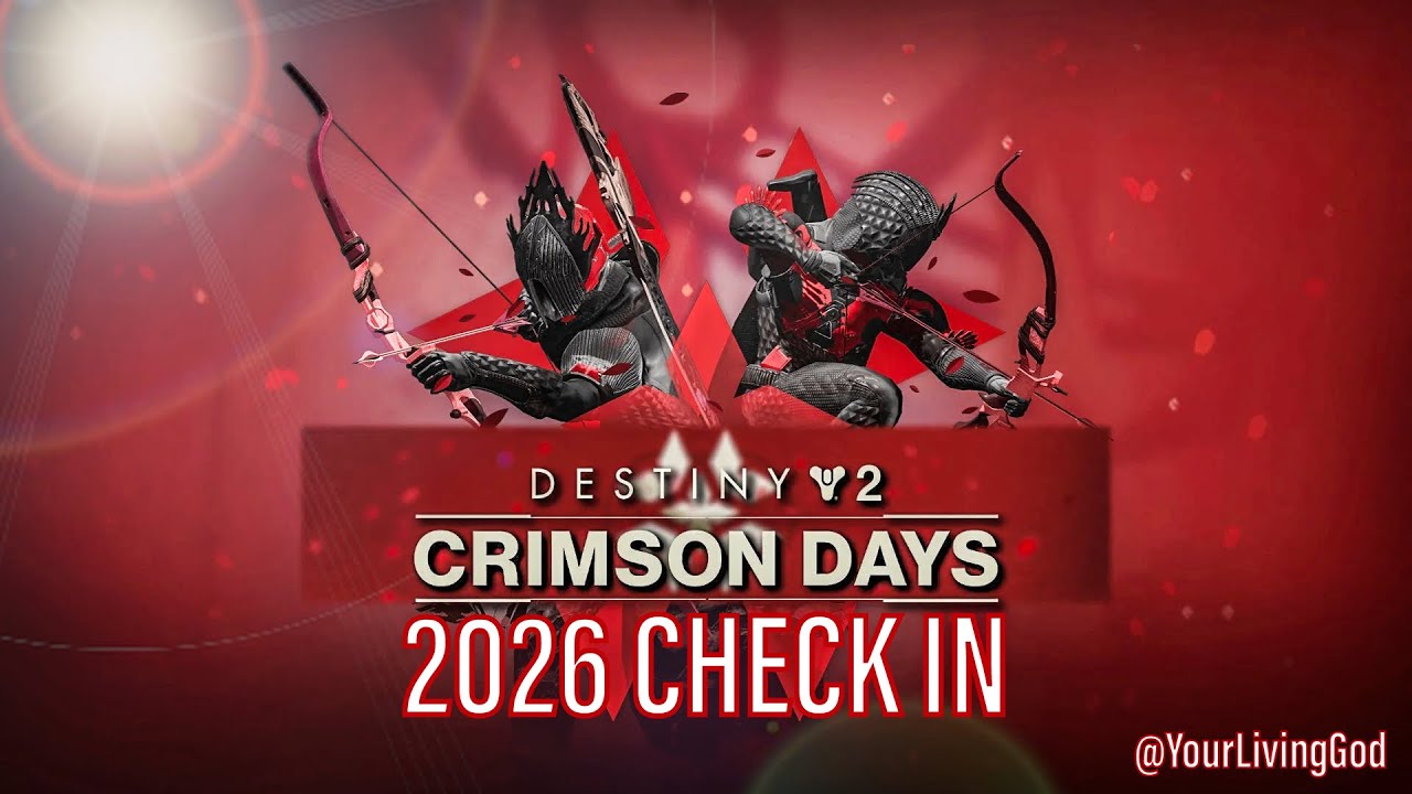 DESTINY 2 ᕈS5 🎮 :  CRIMSON DAYS 2026 : CHECK IN