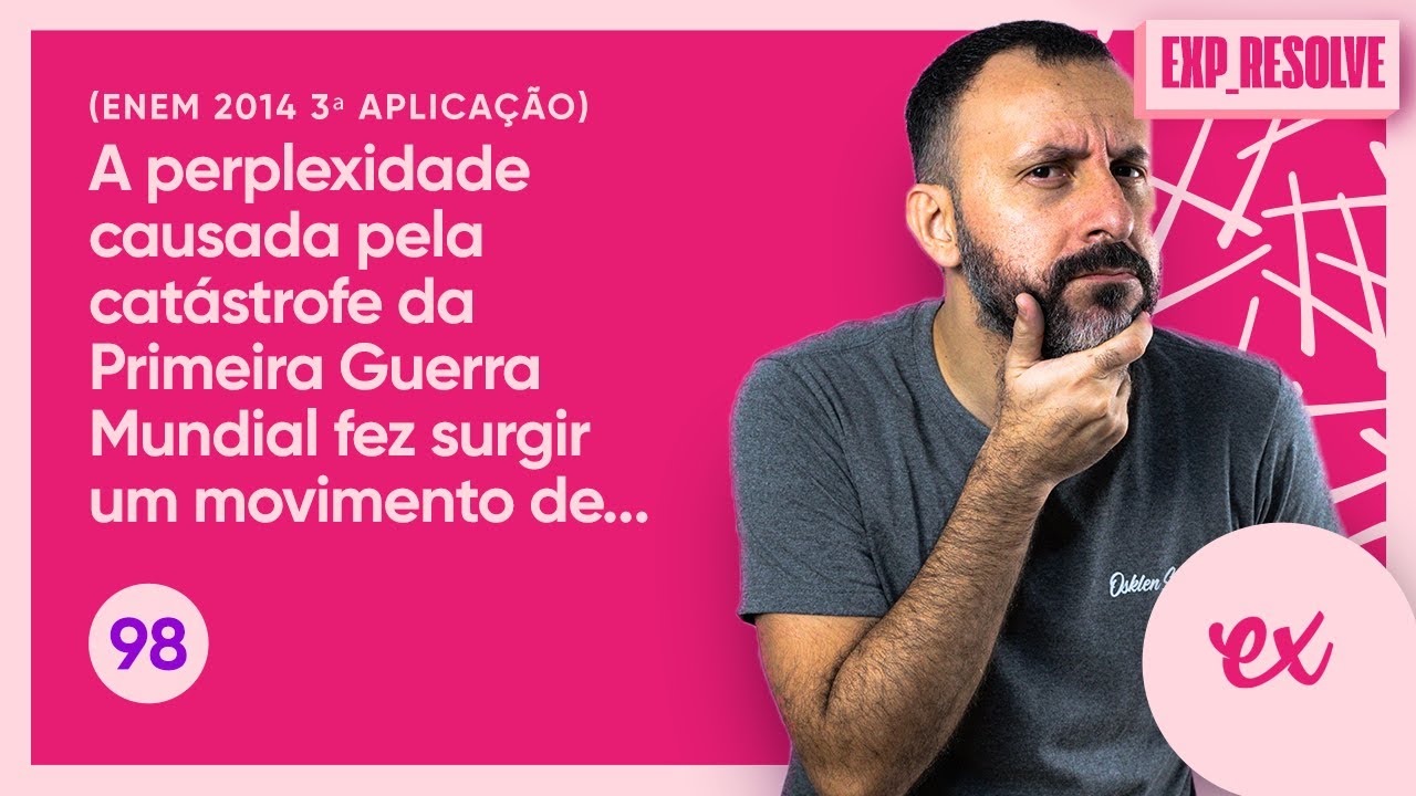 A PERPLEXIDADE CAUSADA PELA CATÁSTROFE DA PRIMEIRA GUERRA MUNDIAL (...) |  AS VANGUARDAS ARTÍSTICAS