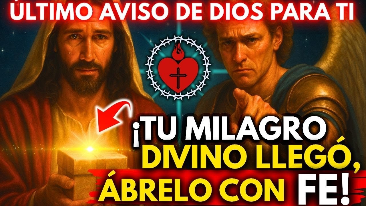 ✨ ¡URGENTE! DIOS DICE: ¡TU MILAGRO DIVINO LLEGÓ, ÁBRELO CON FE!