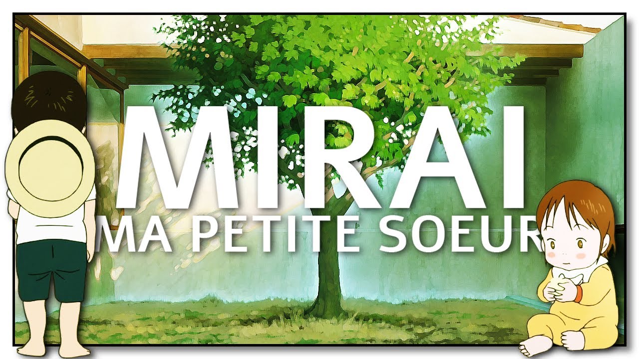 J'ai dû sortir l'aspirine mais c'était bien | MIRAI: MA PETITE SOEUR