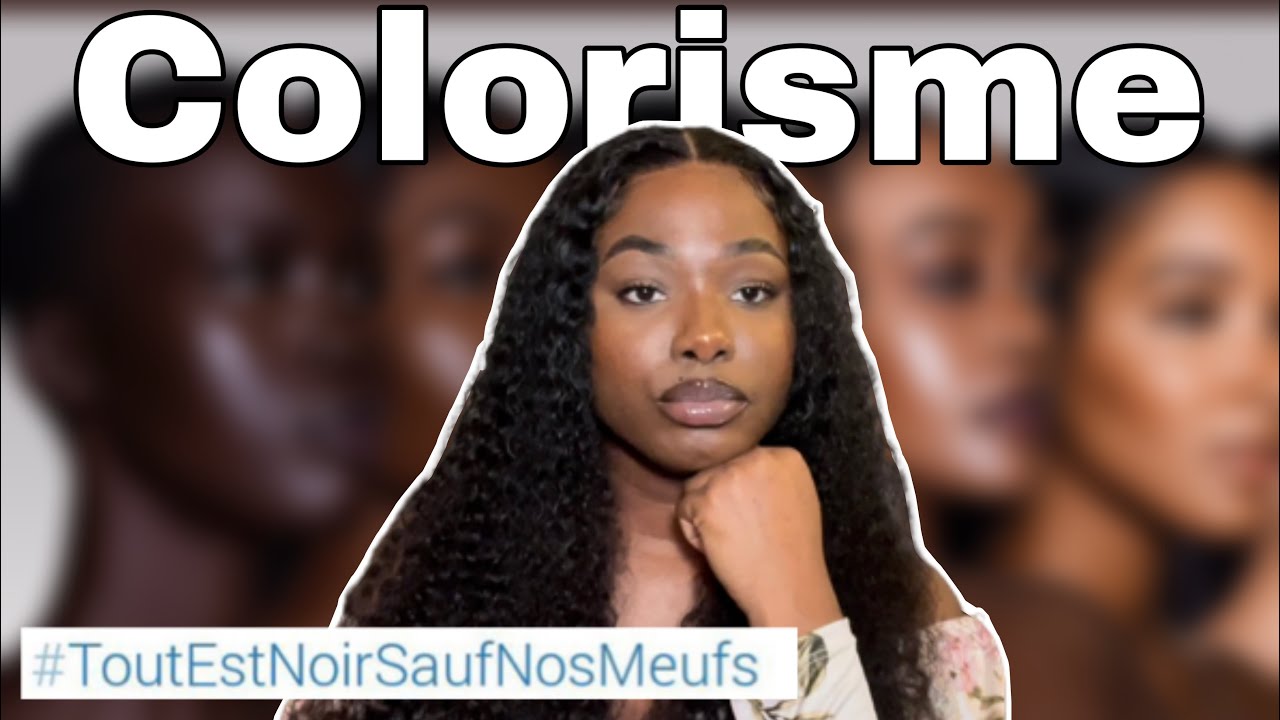 LE COLORISME