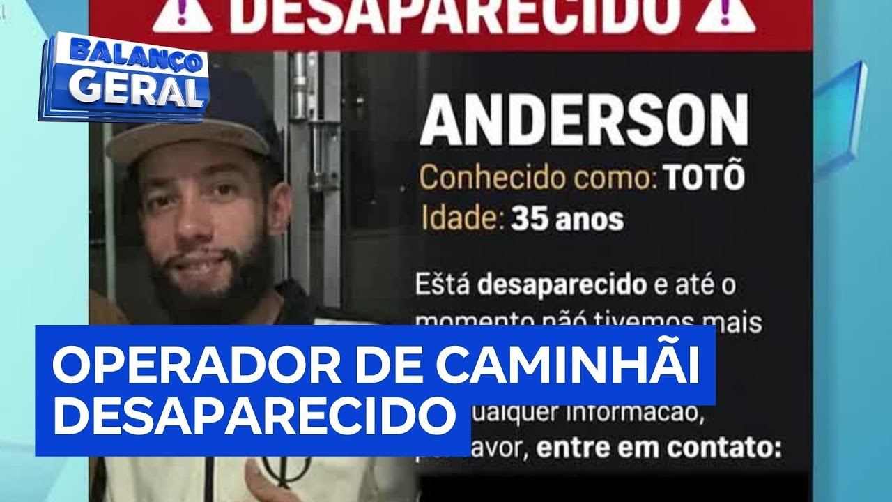 Últimos Passos: Operador de caminhão desaparece após sair de casa em Osasco (SP)