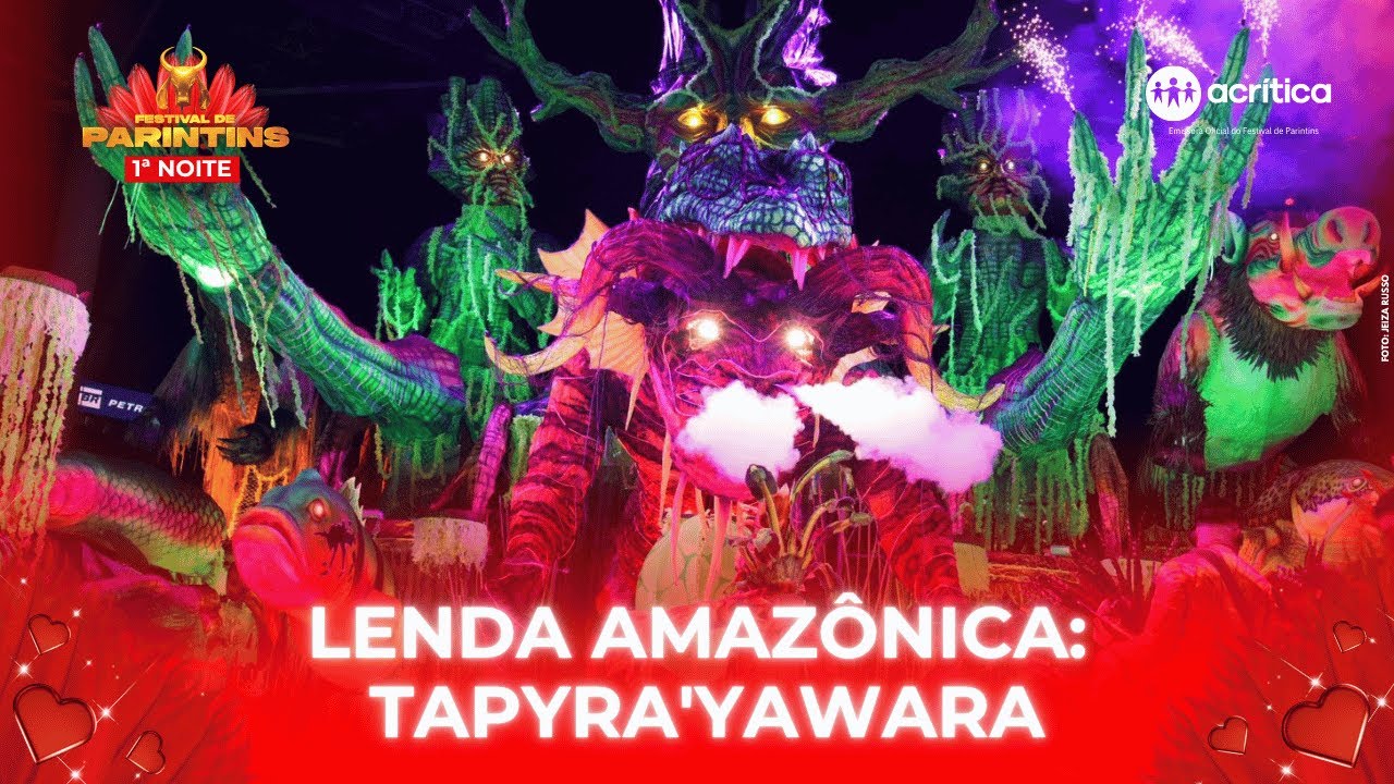 BOI GARANTIDO APRESENTA A LENDA AMAZÔNICA 