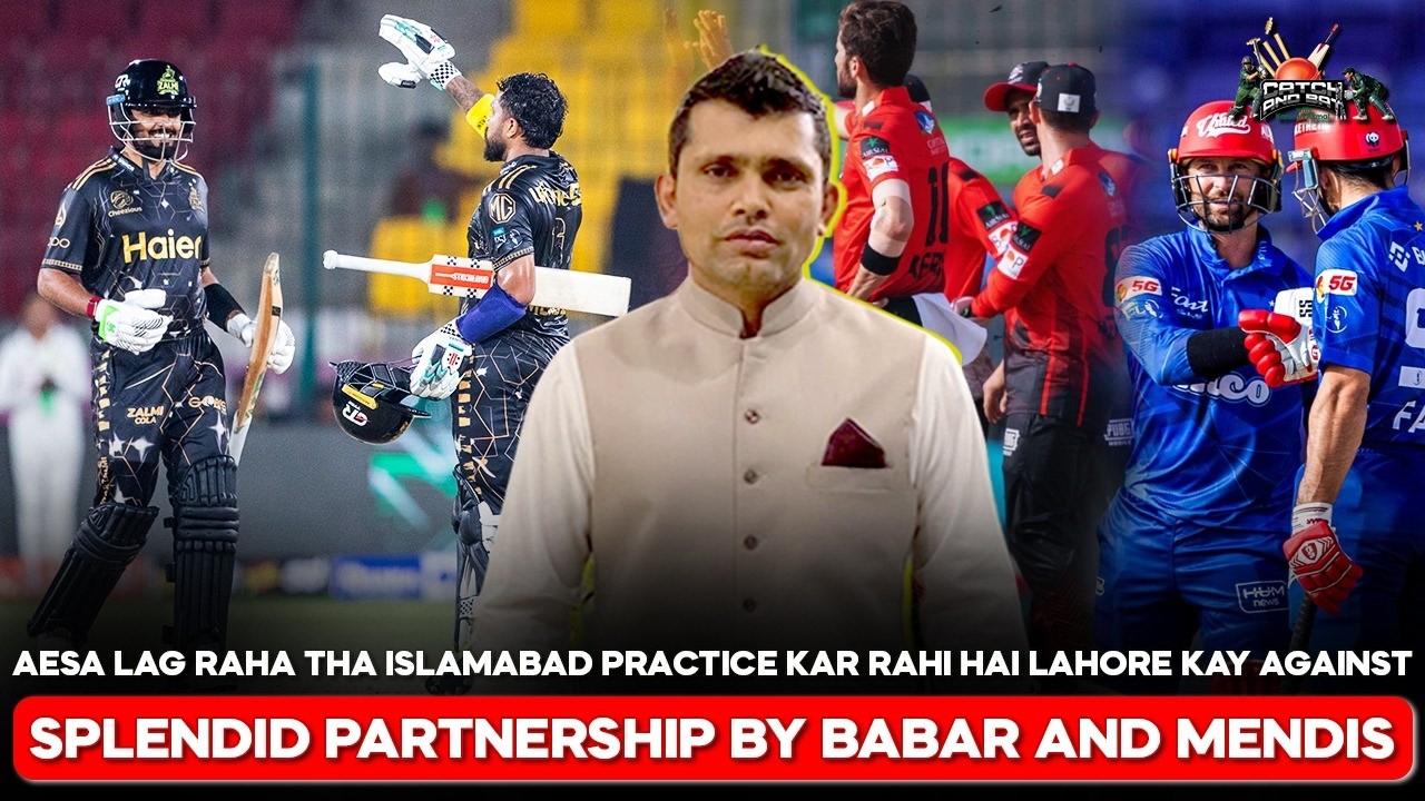 Aesa Lag Raha Tha Islamabad Practice Kar Rahi Hai | Splendid Partnership by Babar and Mendis