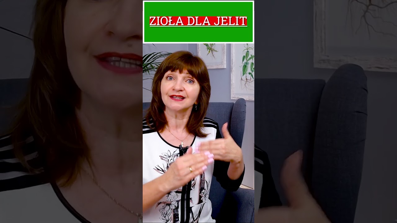 Zioła dla jelit