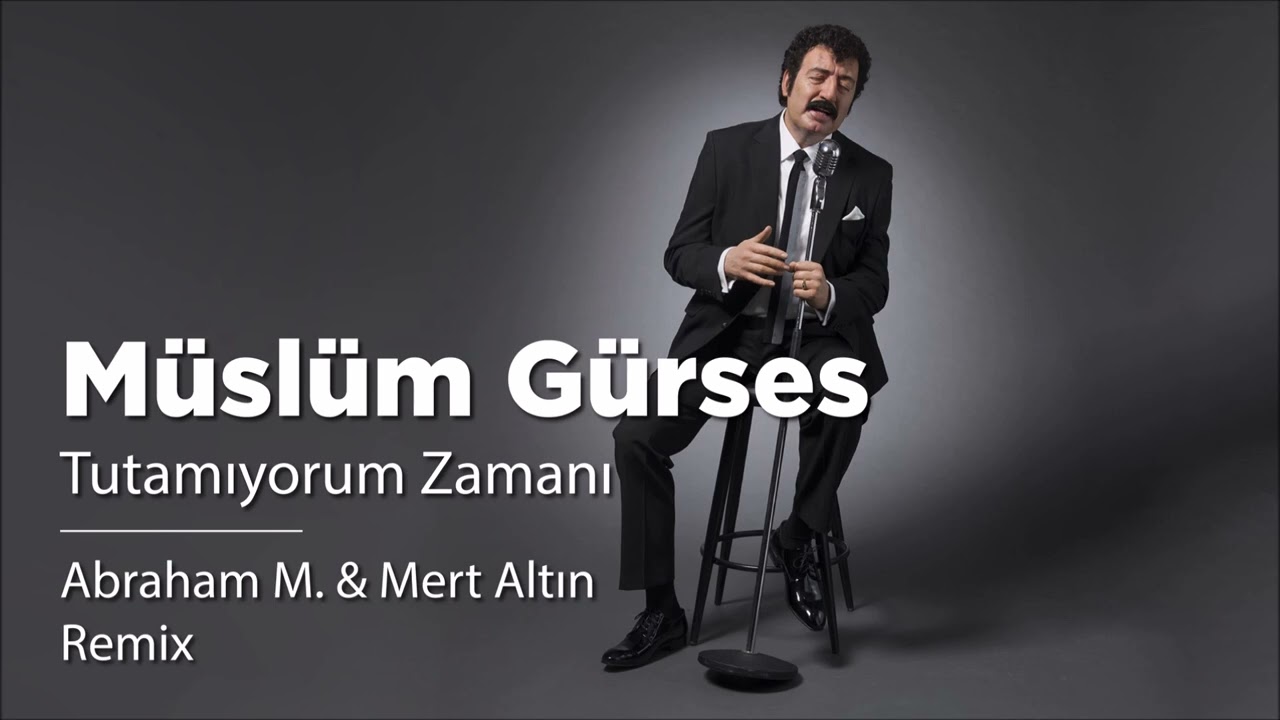 Müslüm Gürses - Tutamıyorum Zamanı (Abraham M. & Mert Altın Remix) TEASER