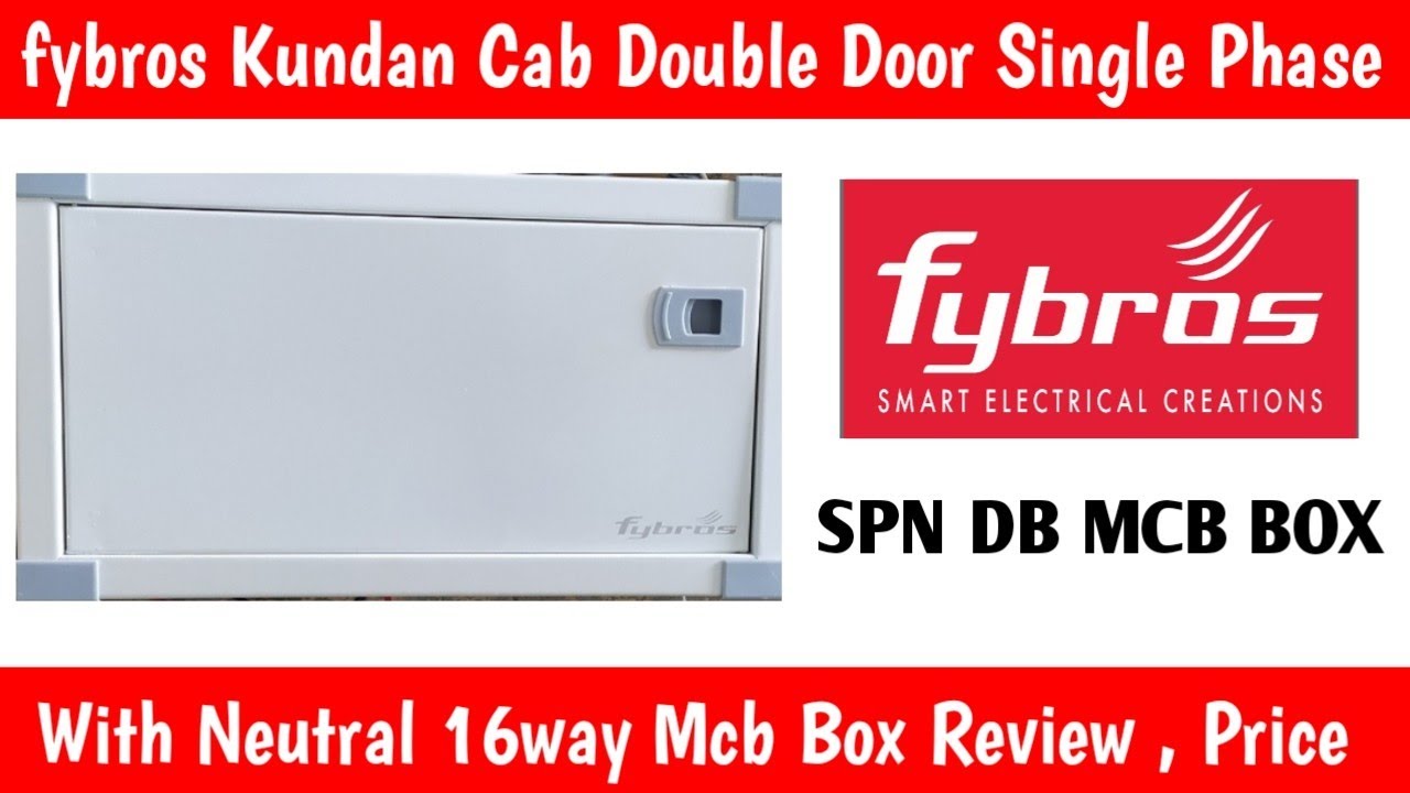 Fybros Mcb box || SPN || Distribution box || Kundan Cab || @fybrosofficial @fybrosswitches7795