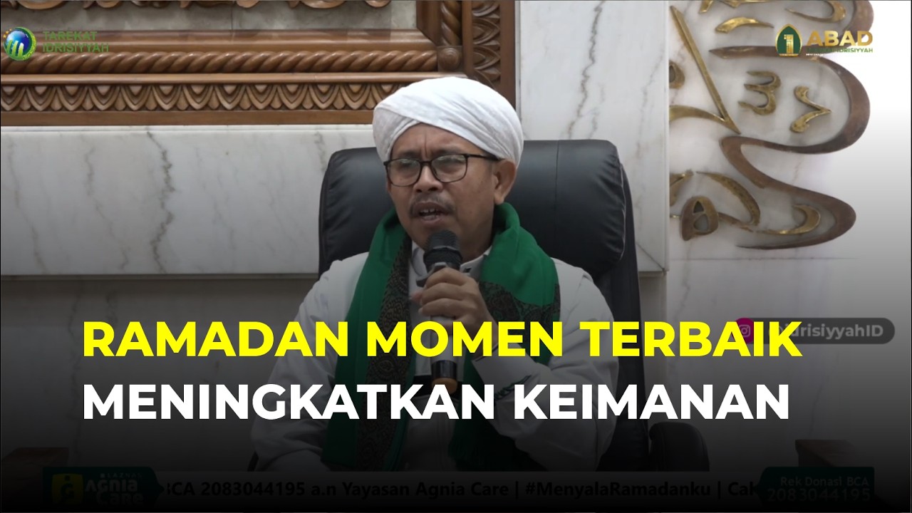 🔴 RAMADAN MOMEN TERBAIK MENINGKATKAN KEIMANAN