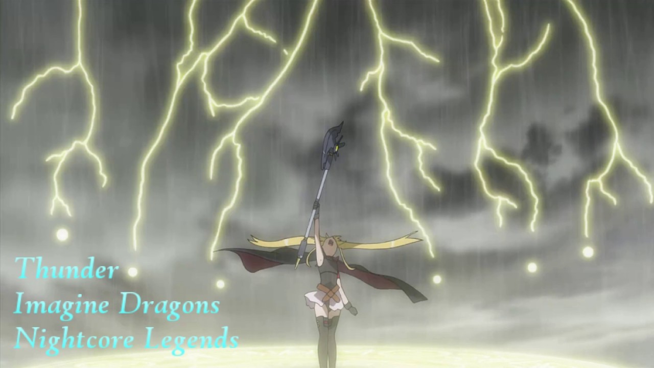 [Nightcore] Imagine Dragons - Thunder