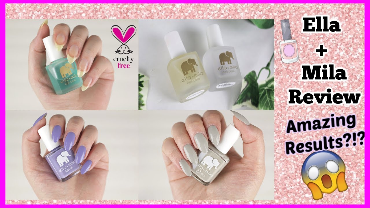 ELLA + MILA REVIEW & DEMO! CRUELTY FREE & VEGAN NAIL CARE