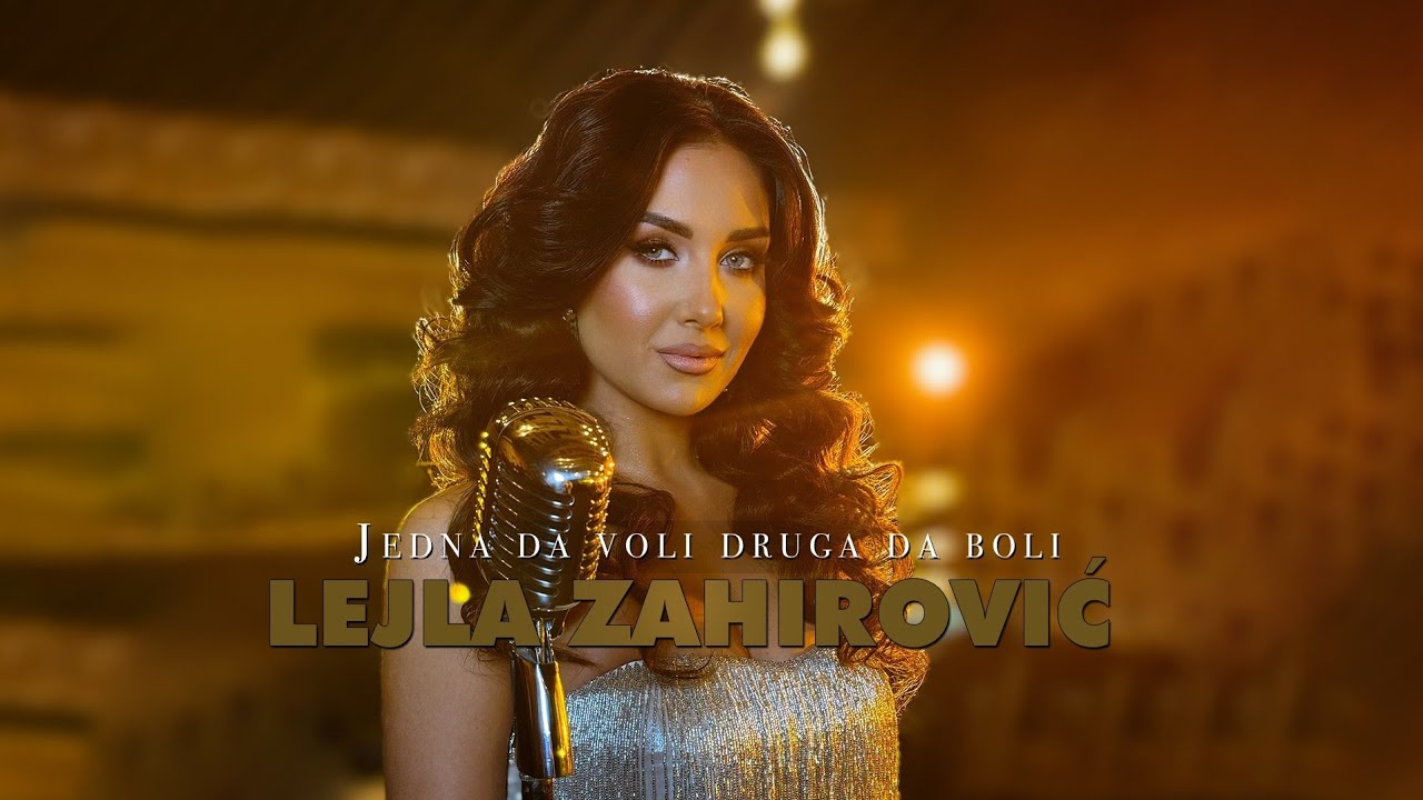 LEJLA ZAHIROVIĆ - JEDNA DA VOLI DRUGA DA BOLI (OFFICIAL COVER)