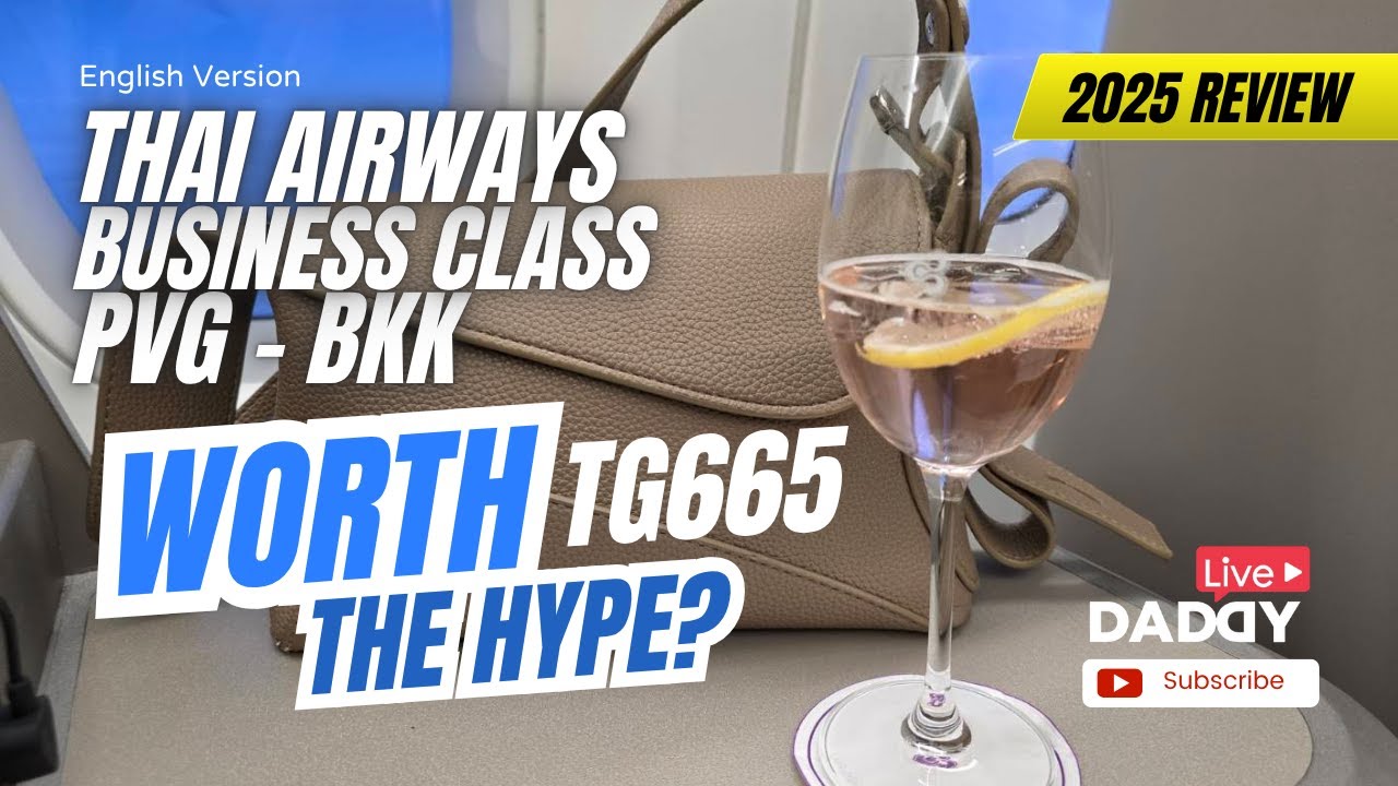 2025 Review: TG 665 PVG-BKK Business Class Shanghai-Bangkok by Thai Airways