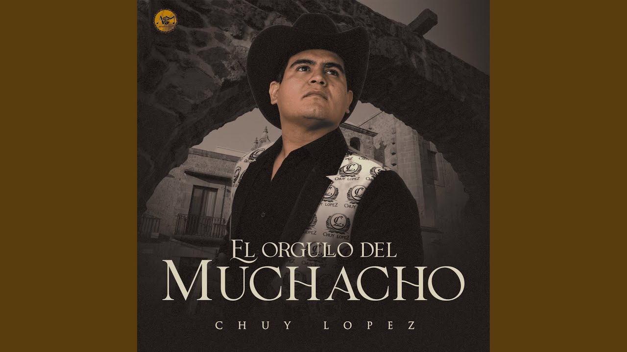 El Orgullo Del Muchacho