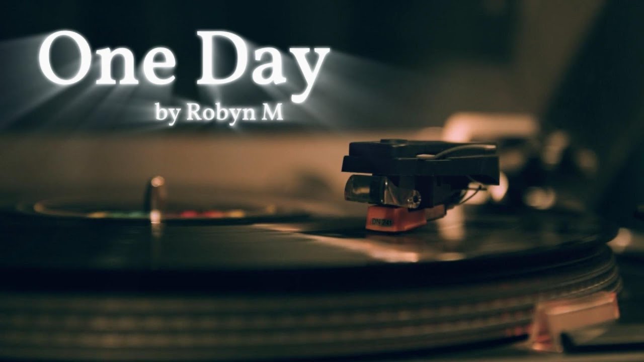 Robyn M - One Day (Lyric Visualizer)
