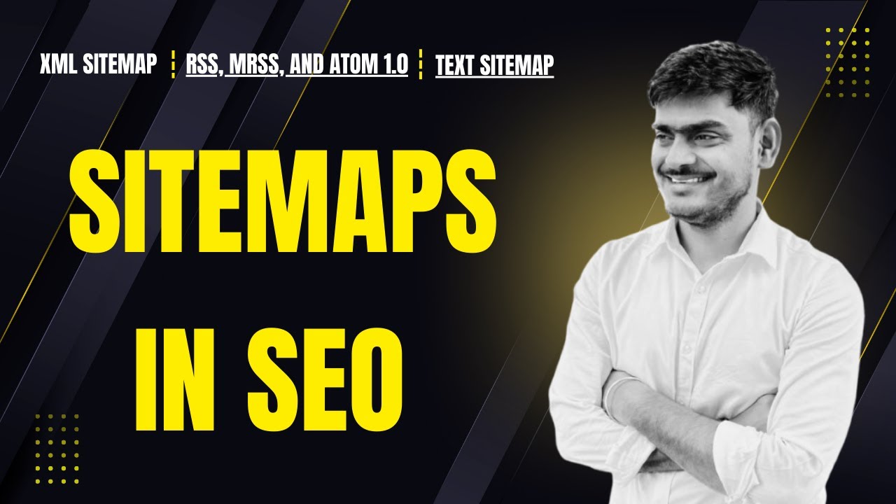 Technical SEO | Sitemaps in SEO | Types of Sitemap with Pros and Cons of each | Virendra Singh