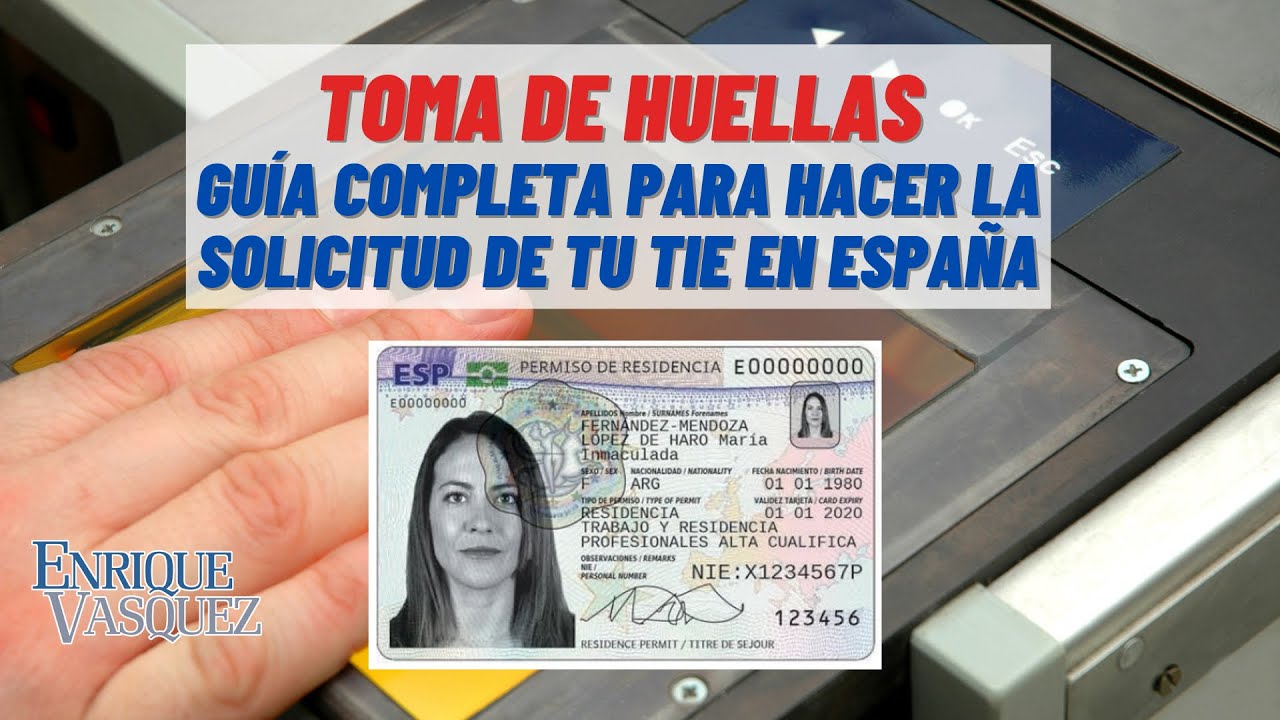 Guía completa para hacer la Toma de Huellas y obtener tu tarjeta de residencia en España
