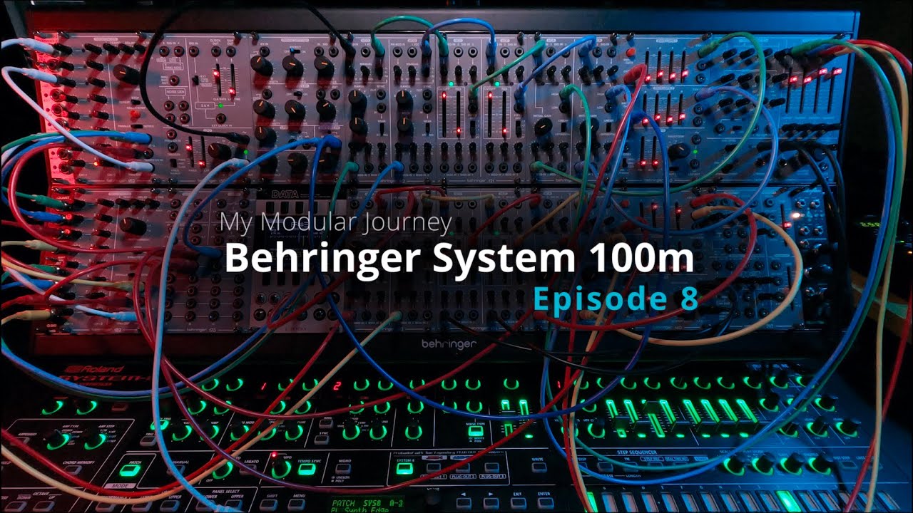Моё модульное путешествие — Сезон 2: Эпизод 8 (Коллекция Behringer System 100)
