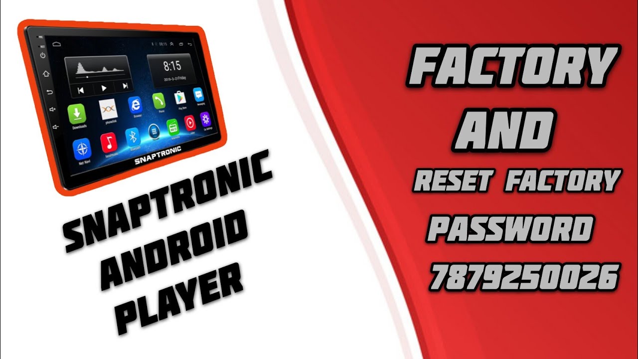 snaptronic#android#player#factory and reset factory password#android#nissansunny#smartphone