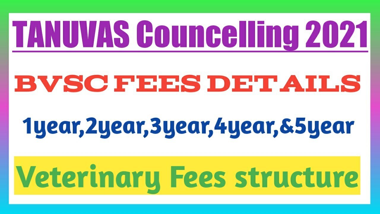 Veterinary Fees structure 2021 | BVSc | TANUVAS 2021