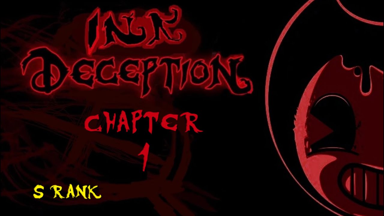 Ink Deception Chapter 1 -FULL GAME- (S Rank)