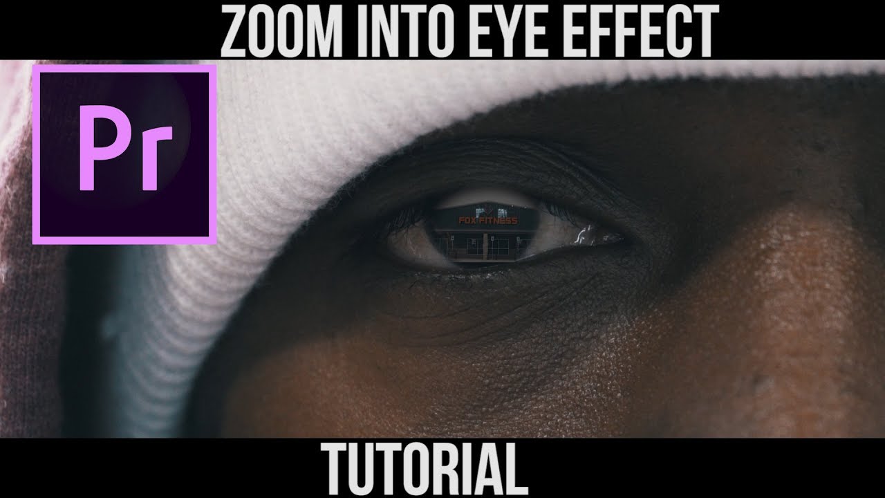 Zoom Into Eye Effect | Premiere Pro Tutorial |
