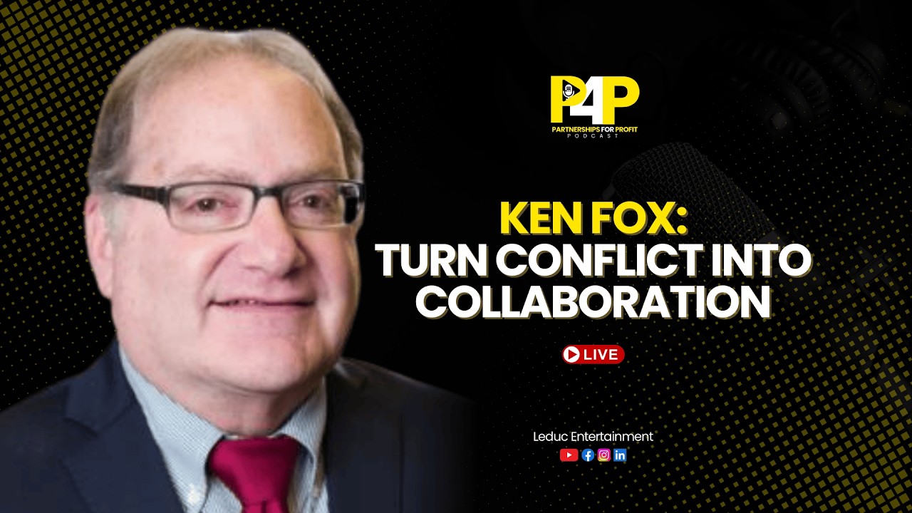 Partnerships For Profit with Ken Fox