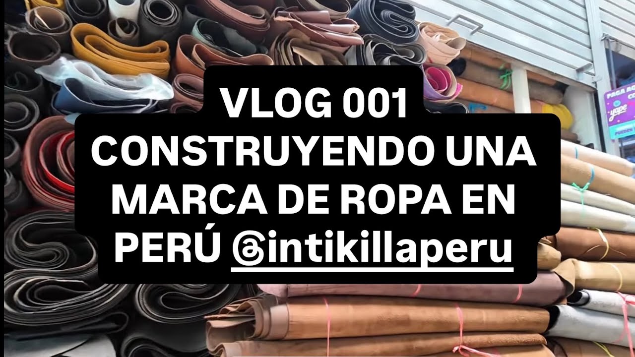 Como es tener una marca de ropa en Perú 