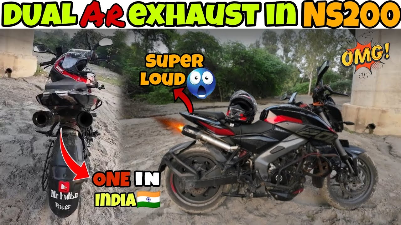 RIDING ONE IN INDIA 🇮🇳 || Dual AR Exhaust  Ns200 || Crazy Sound 🥵