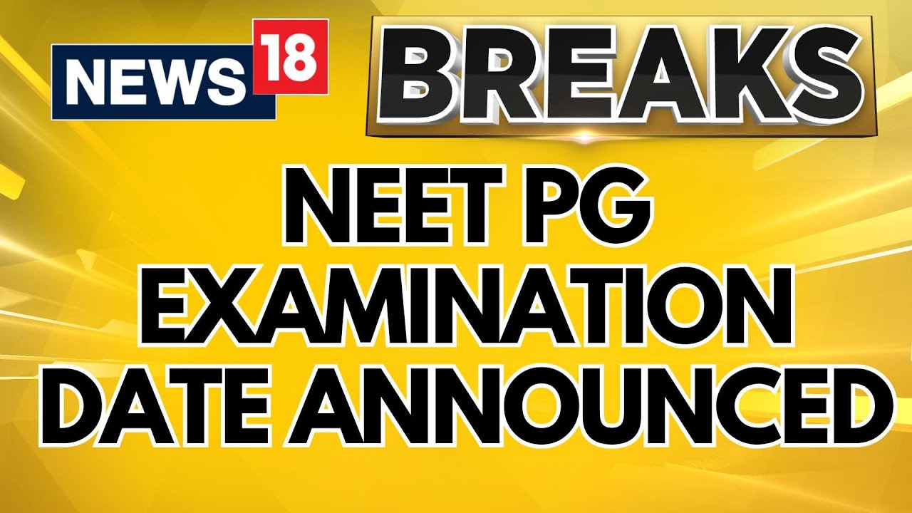 NEET PG Exam Date 2024 | NEET  PG Examination Revised Date Announced | NEET PG 2024 Updates