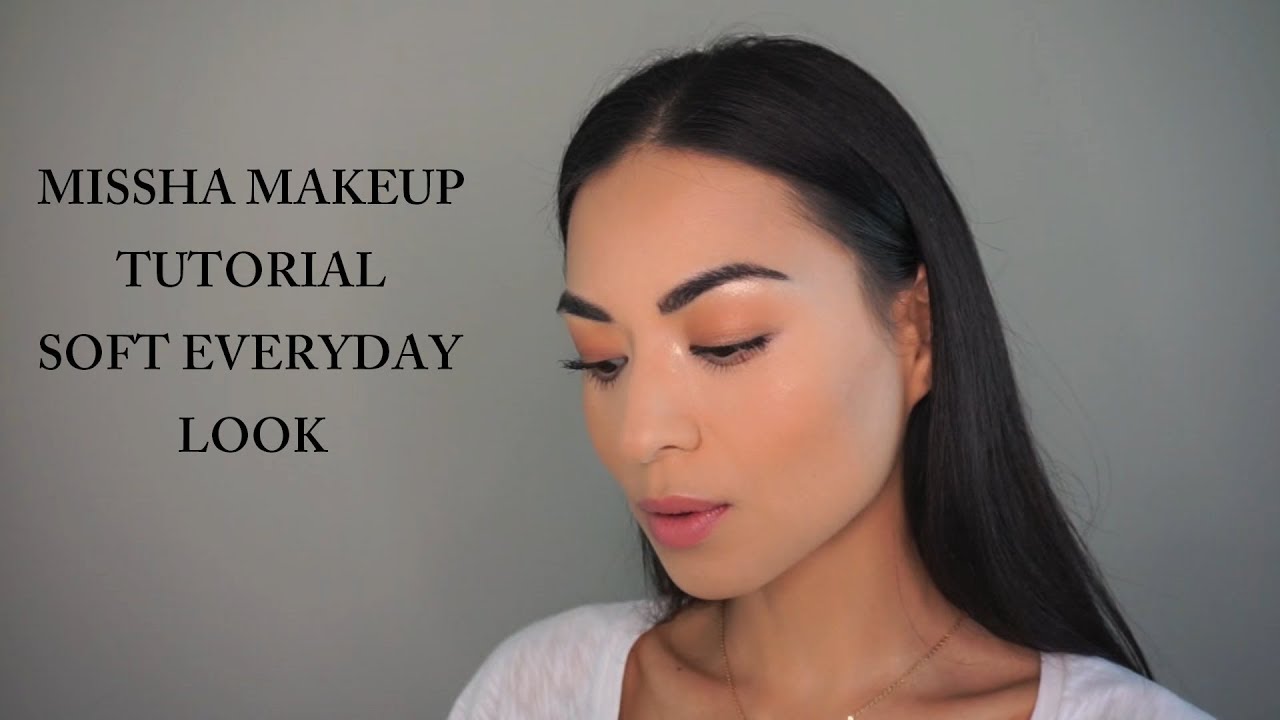 MISSHA EVERYDAY SOFT MAKEUP LOOK