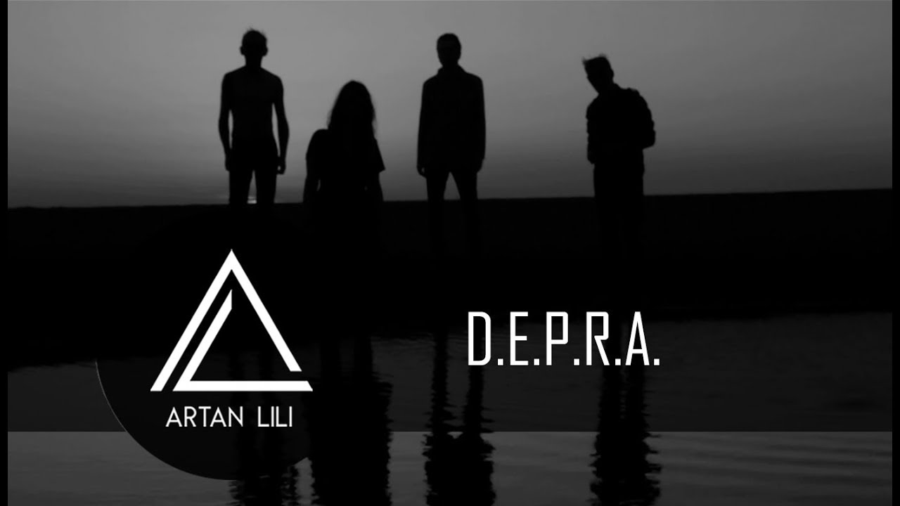 Artan Lili -  D.E.P.R.A.