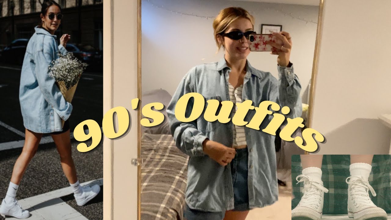 90s INSPIRED OUTFITS