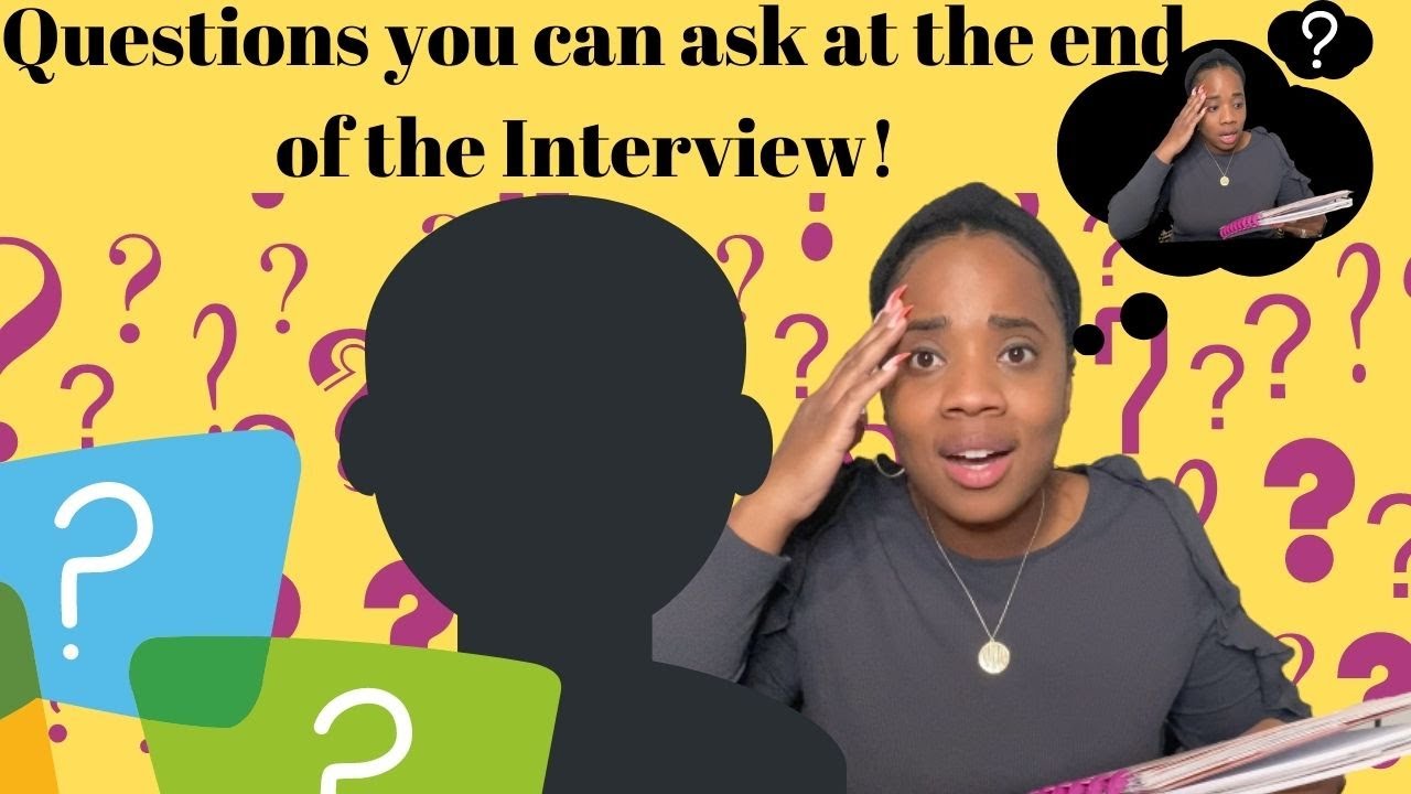 Questions you can ask at the end of the Interview!