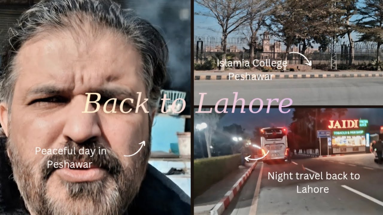 Back to Lahore |travel 