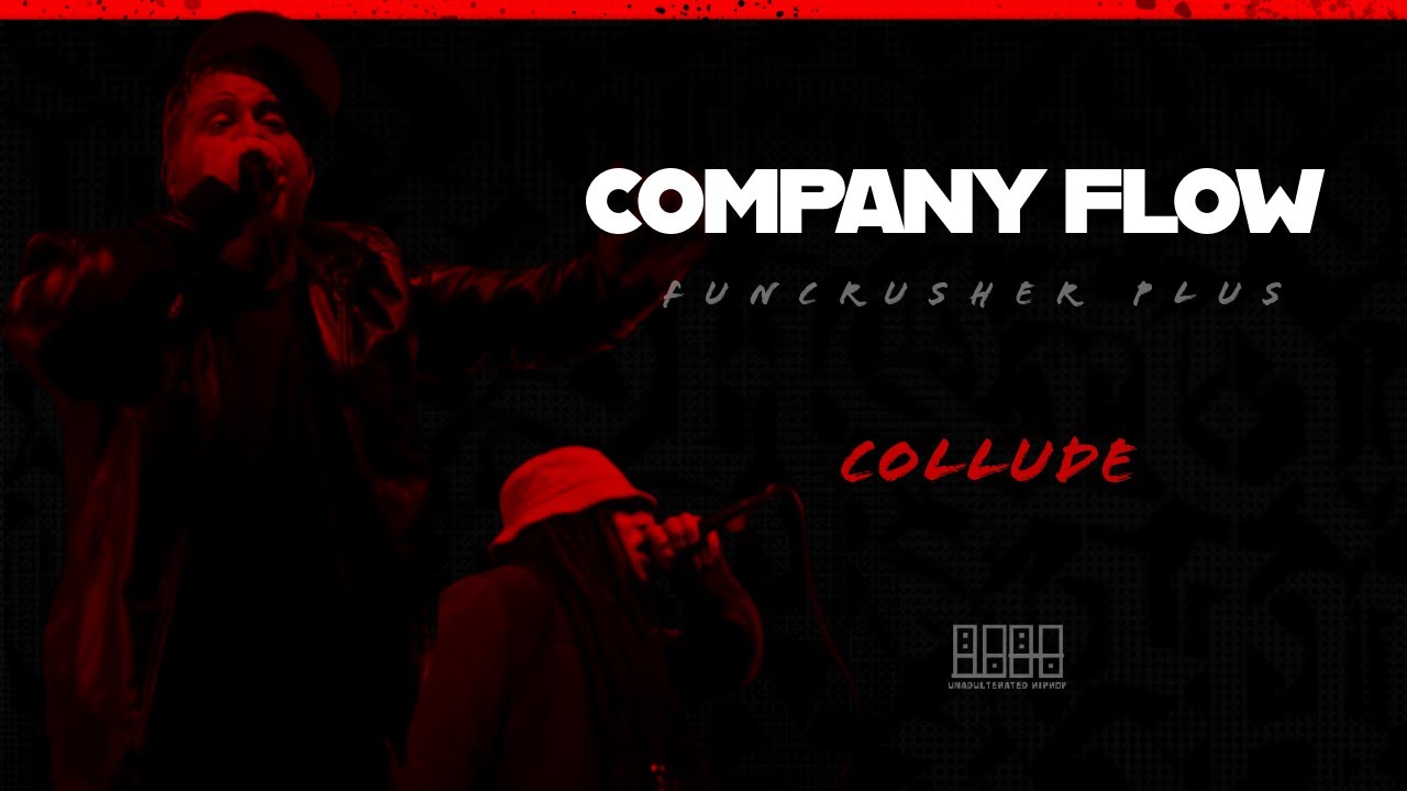 Company Flow - Collude #hiphop