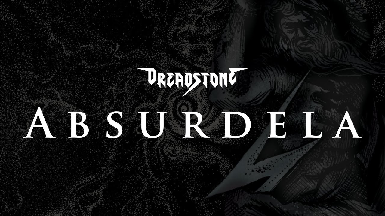 Dreadstone: ABSURDELA [Oficjalny teledysk]