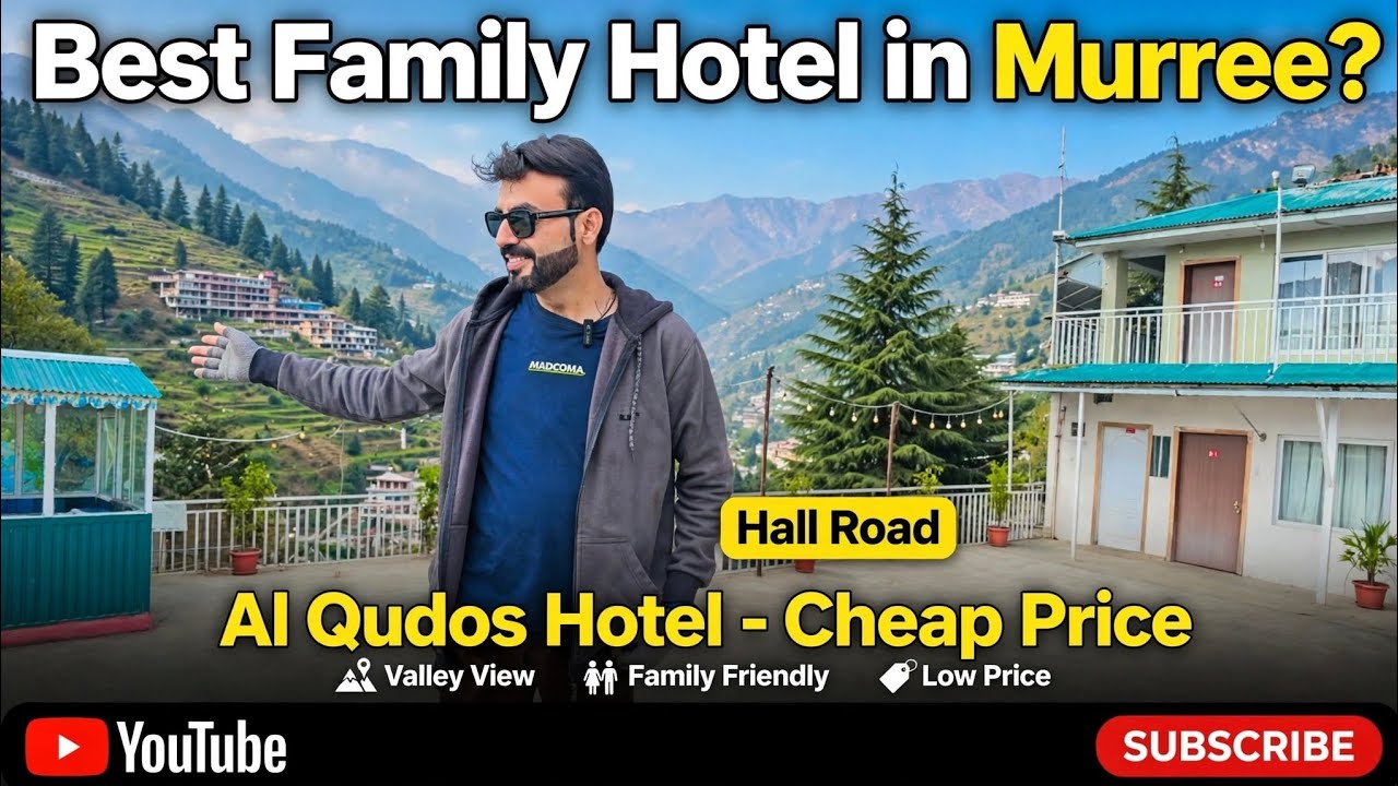 Best Cheap Family Hotel in Murree? Al Qudos Hotel Hall Road - Full Tour & Price 2026