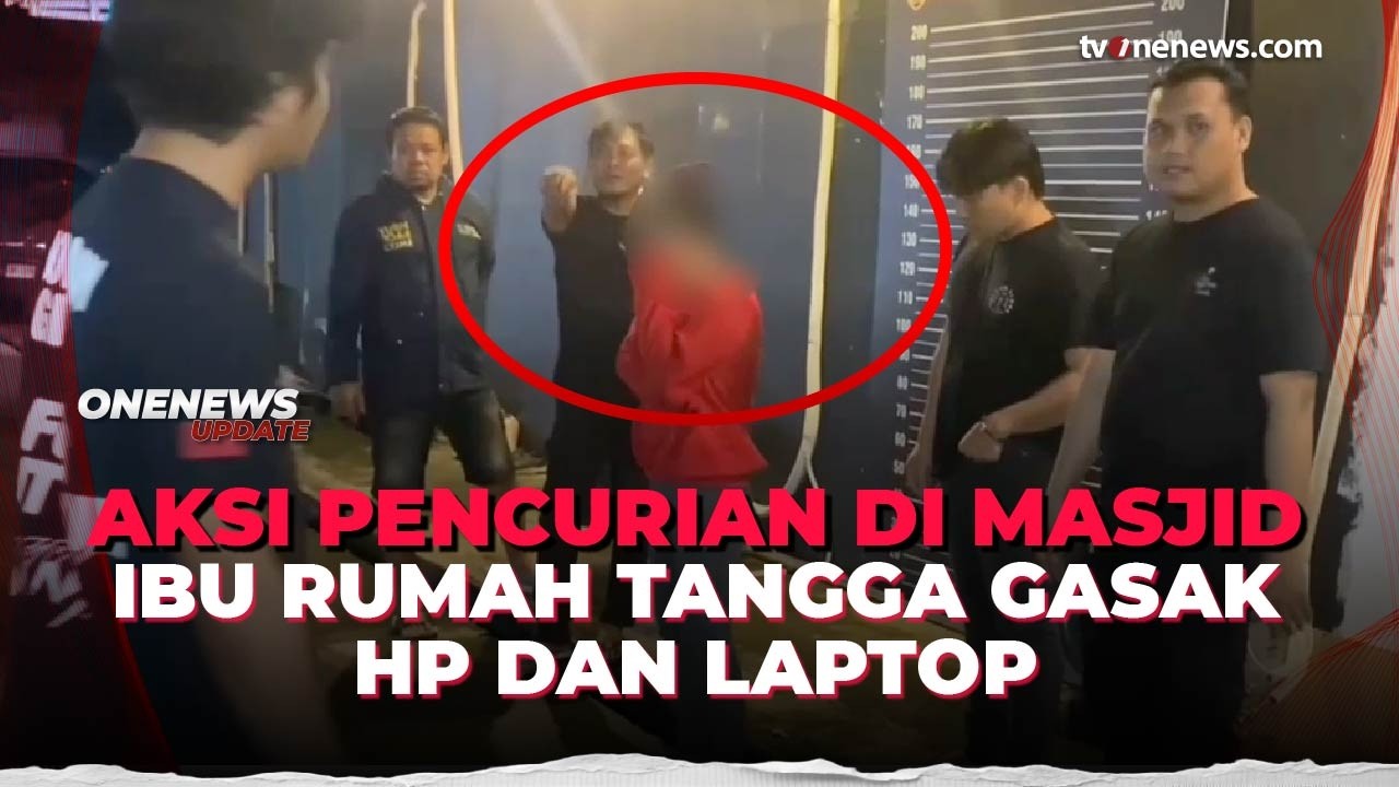 Aksi Pencurian di Masjid, IRT Gasak Laptop dan 2 Handphone Mahasiswa | OneNews Update