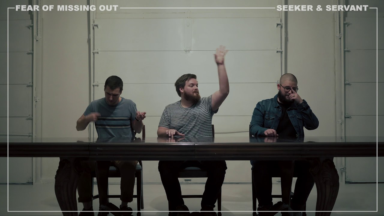 Seeker & Servant - Fear of Missing Out (Audio Visual Video)