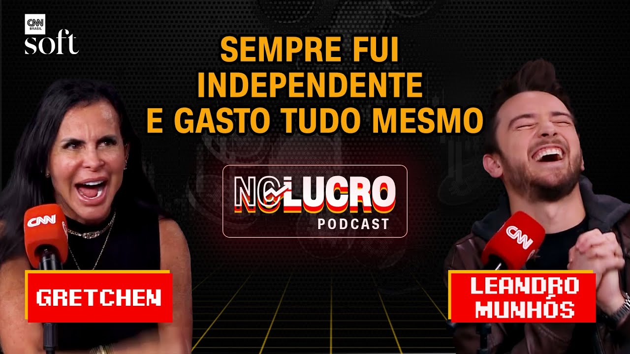 Como a Gretchen ganha (e gasta!!) todo o seu dinheiro | No Lucro CNN #15