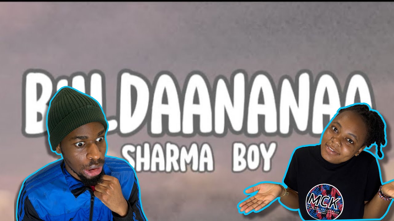 Pascal&Con react to Sharma Boy - Buldaananaa (Waxba Igama Galin Official Music Video) REACTION!!!